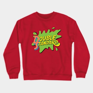 Double Standard Crewneck Sweatshirt